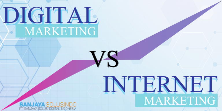 Perbedaan internet Marketing dan Digital Marketing