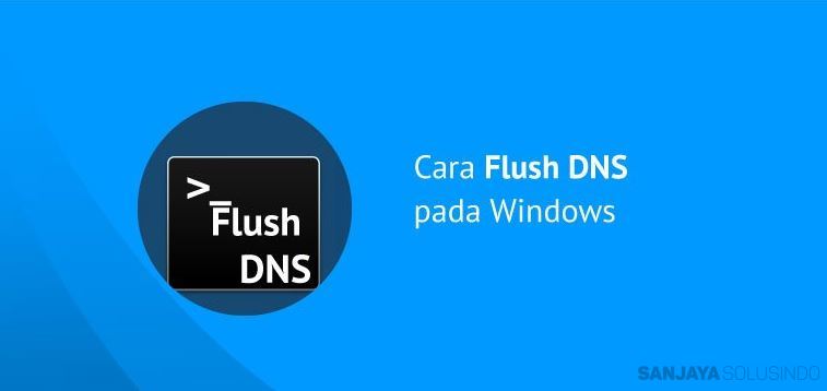 Cara Flush DNS di Windows