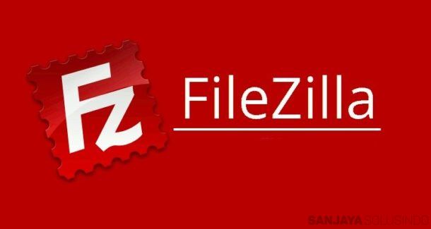 Cara Menggunakan FileZilla